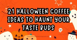 Halloween Coffee Ideas